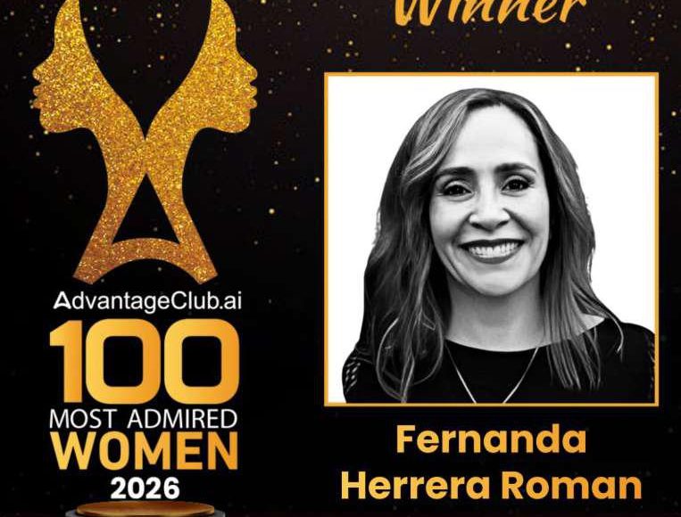 Reconocimiento a Fernanda Herrera como una de las 100 Mujeres Más Admiradas 2026 por AdvantageClub.ai